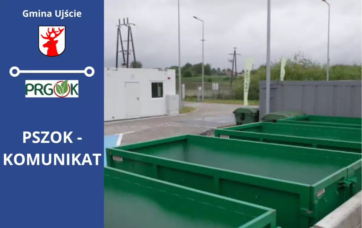 Zdjęcie do Informacja o nieczynnym PSZOK-u