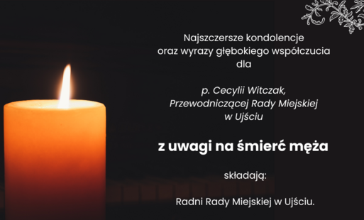 Zdjęcie do Kondolencje Radnych Rady Miejskiej w Ujściu