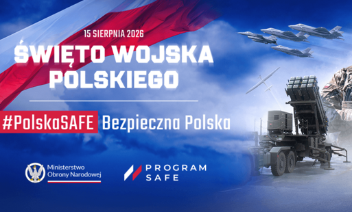 Zdjęcie do Og&oacute;lnopolskie obchody Święta Wojska Polskiego &bdquo;Polska SAFE - Bezpieczna Polska&rdquo; 