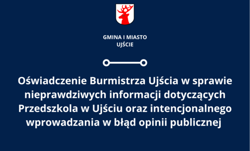 Zdjęcie do Oświadczenie Burmistrza Ujścia