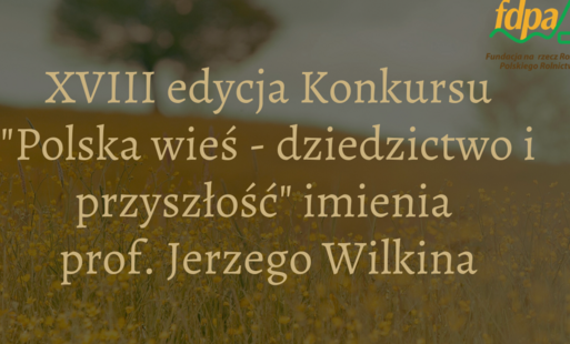 Zdjęcie do  &bdquo;Polska wieś &ndash; dziedzictwo i przyszłość&rdquo; 