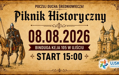 Zdjęcie do Piknik hisotyrczny w Ujściu