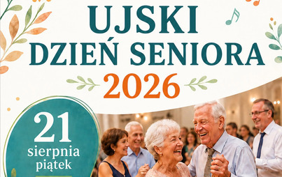 Zdjęcie do Ujski Dzień Seniora